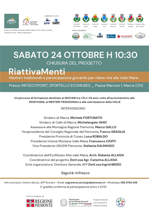 Chiusura del progetto "Riattivamenti - mestieri tradizionali e partecipazione giovanile per ridare vita alla Valle Maira"